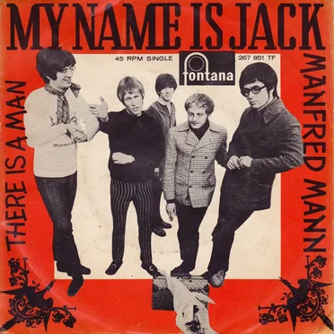 My Name Is Jack / There Is a Man