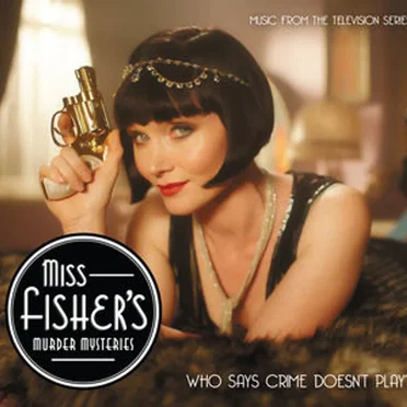Miss Fisher's Murder Mysteries by Various Artists - album cover