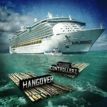 Hangover by Cruise Controllerz - album cover