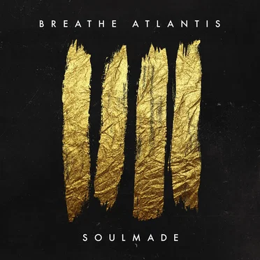 Soulmade by Breathe Atlantis - album cover