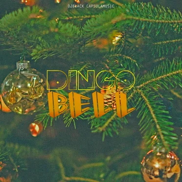Dingo Bell by DjBlack CapsulaMusic - album cover