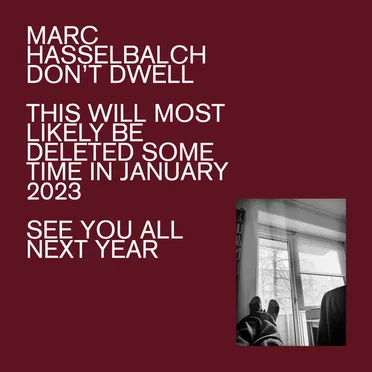 DON’T DWELL