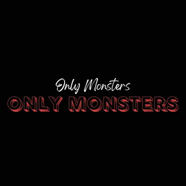 Only Monsters by Only Monsters - album cover