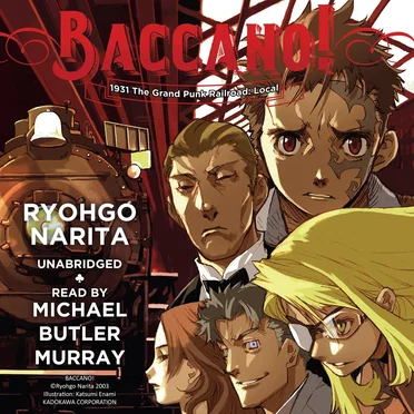 Baccano! 1931 The Grand Punk Railroad: Local by Ryohgo Narita - album cover