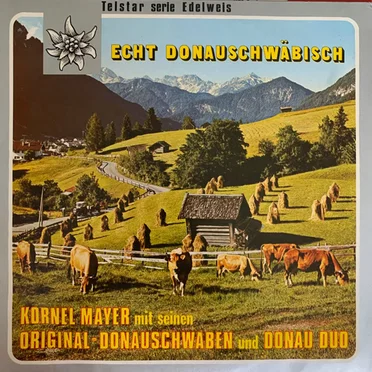 Echt Donauschwäbisch