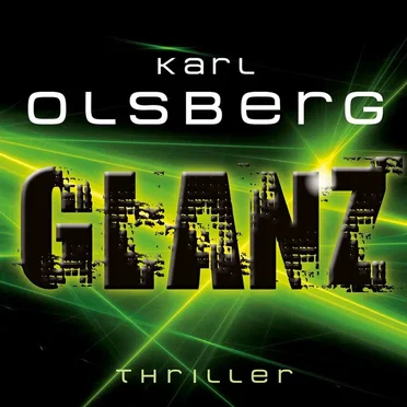 Glanz by Karl Olsberg - album cover