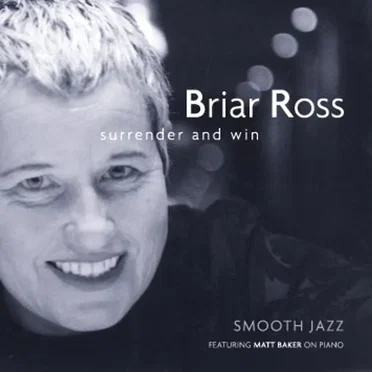 Surrender and Win by Briar Ross - album cover