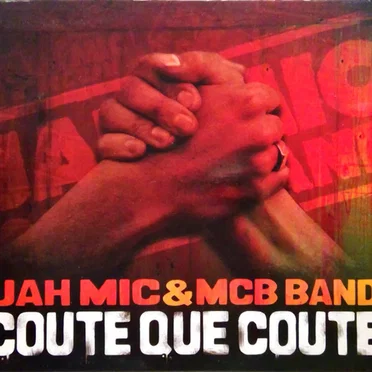 Coute que Coute by Jah Mic & Mcb Band - album cover