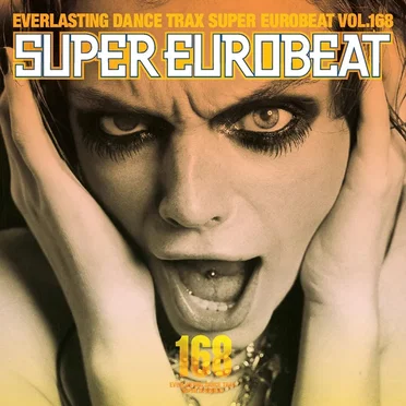 Super Eurobeat, Volume 168 by Various Artists - album cover