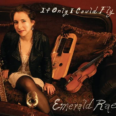If Only I Could Fly by Emerald Rae - album cover