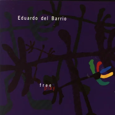 Free Play by Eduardo Del Barrio - album cover