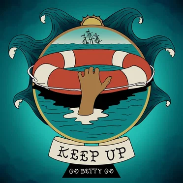 Keep Up by Go Betty Go - album cover
