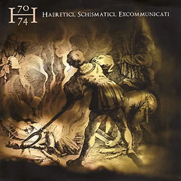 Haeretici, Schismatici, Excommunicati