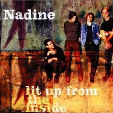 Lit Up From the Inside by Nadine - album cover