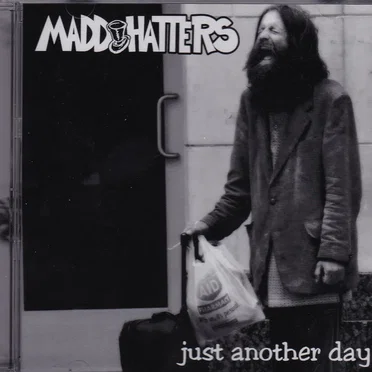 just another day by The Madd Hatters - album cover