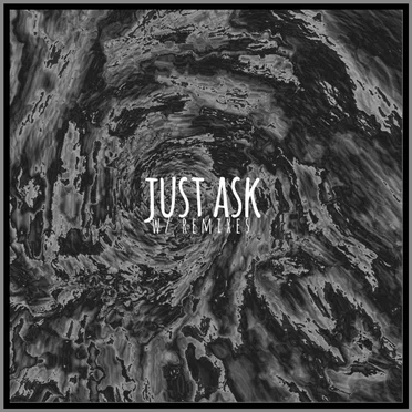 just ask