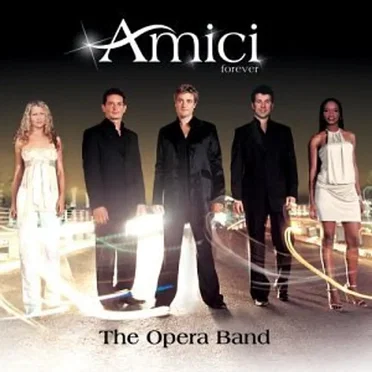 The Opera Band by Amici Forever - album cover