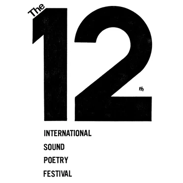 The 12th Annual International Sound Poetry Festival by Various Artists - album cover