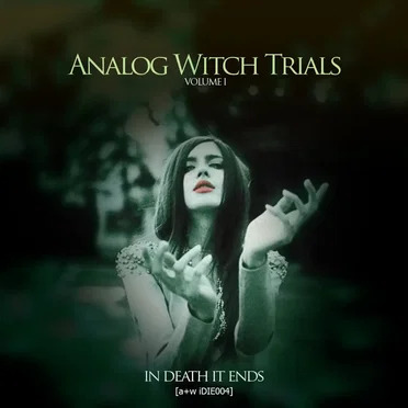 Analog Witch Trials, Volume I