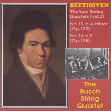 Beethoven: The Late String Quartets (vol.2)