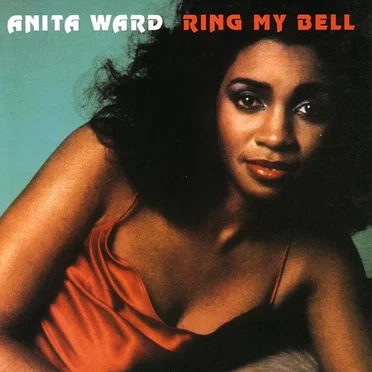 Ring My Bell by Anita Ward - album cover