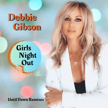 Girls Night Out (Until Dawn Remixes)