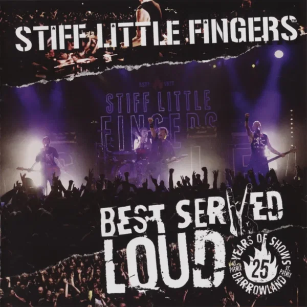 Best Served Loud: Live at Barrowland