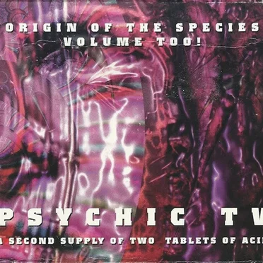 Origin of the Species Volume Too! A Second Supply of Two Tablets of Acid