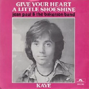 Give Your Heart a Little Shoeshine / Kaye