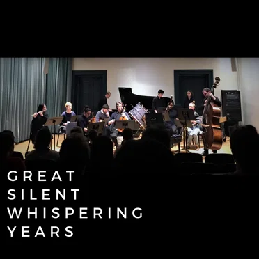 great silent whispering years