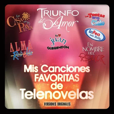 Mis canciones favoritas de telenovelas by Various Artists - album cover
