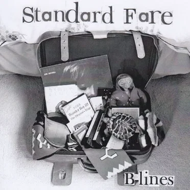 B-Lines by Standard Fare - album cover