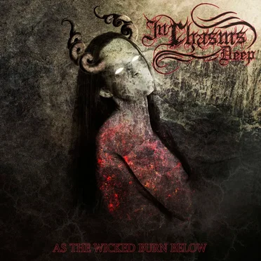 As The Wicked Burn Below