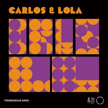 A Drama on Richard Street + Carlos & Lola by Tremendous Aron - album cover