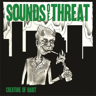 Creature of Habit by Sounds of Threat - album cover
