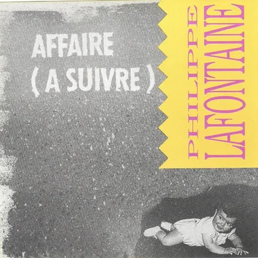 Affaire (à suivre)