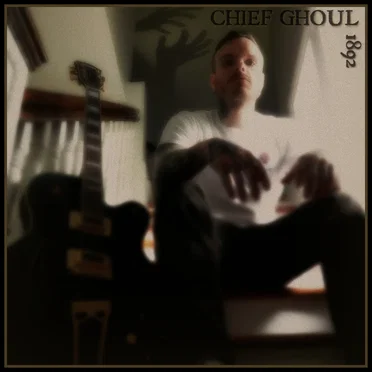 1892 by Chief Ghoul - album cover