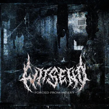Forged from Misery by Wits End - album cover