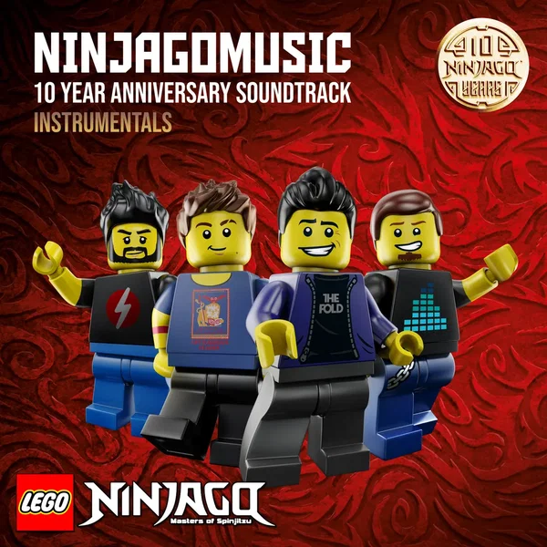 Lego Ninjago: 10 Year Anniversary Soundtrack (Instrumentals)