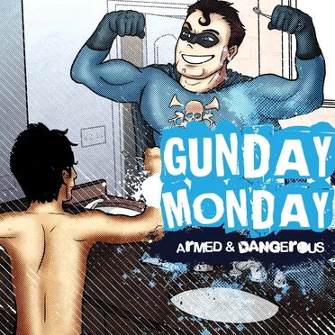 Armed And Dangerous by Gunday Monday - album cover