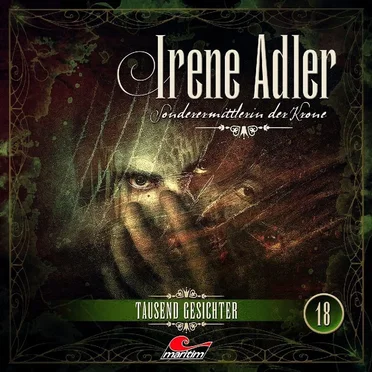 Folge 18: Tausend Gesichter by Irene Adler - Sonderermittlerin der Krone - album cover