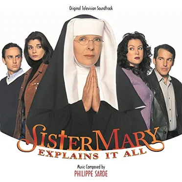 Sister Mary Explains It All / Lovesick / The Manhattan Project