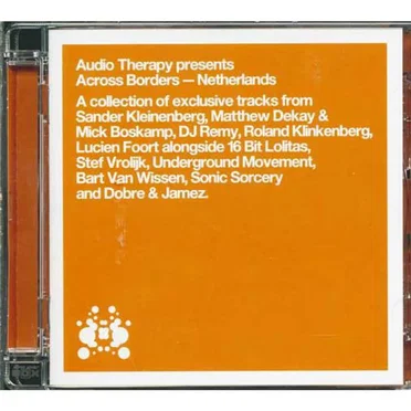 Audio Therapy presents Across Borders - Netherlands by Various Artists - album cover