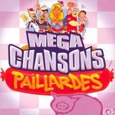 Méga chansons paillardes by Various Artists - album cover