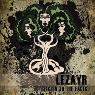 Listen to the Faces by LEZAYR - album cover