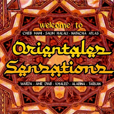 Welcome to Orientales Sensations by Various Artists - album cover