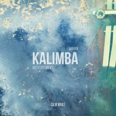 Beautiful Kalimba Meditation #2