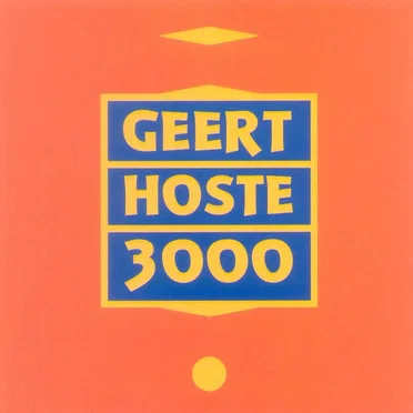 Geert Hoste 3000 by Geert Hoste - album cover
