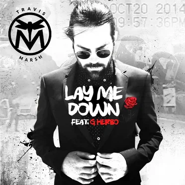 Lay Me Down by Travis Marsh - album cover
