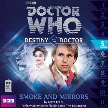 Doctor Who - Destiny of the Doctor: Smoke and Mirrors by Steve Lyons - album cover